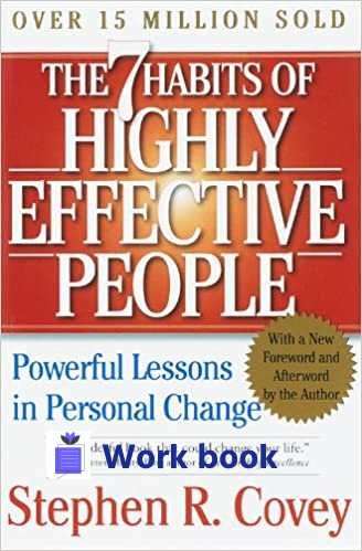 The 7 Habits of Highly Effective People workbook